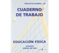 Olimpia-5b. Educación física. Cuarto curso de ESO. Cuaderno (Proyecto Olimpia. Educaciíon y libro escolar)