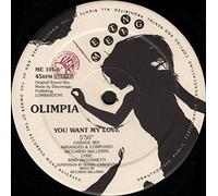 Olimpia - You want my love (Garage Mix) [VINYL]