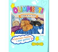 Olimpietti: La banda dei miei micetti