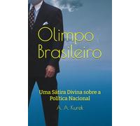 Olimpo Brasileiro: Uma Sátira Divina sobre a Política Nacional