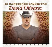 Olivarez, David - 15 Canciones Favoritas
