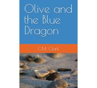 Olive and the Blue Dragon