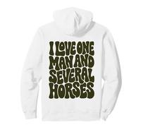 Olive Groovy I Love One Man and Varios Caballos Sudadera con Capucha