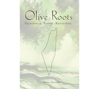 Olive Roots: "Poetry of Resistance"