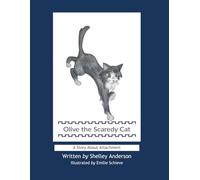 Olive the Scaredy Cat