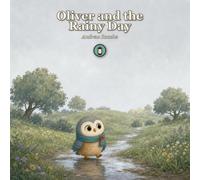 Oliver and the Rainy Day
