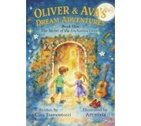 Oliver & Ava’s Dream Adventures: The Secret of the Enchanted Door