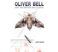 Oliver Bell and the Infinite Multiverse