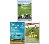 Oliver Burkeman Collection 3 Books Set (The Antidote, Four Thousand Weeks, Help)