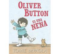 Oliver Button es una nena (Clásicos contemporáneos)