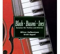 Oliver Colbentson - Bloch-Busoni-Ives