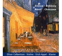 Oliver Colbentson - Enesco-Ravel-Debussy...