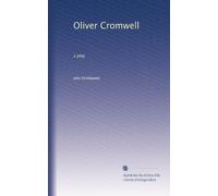 Oliver Cromwell: a play