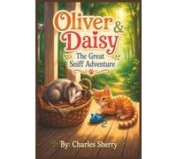 Oliver & Daisy The Great Sniff Adventure