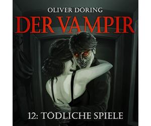 Oliver Doering Der Vampir (Teil 12) (CD)