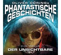 Oliver Doerings – Phantastische Gesch – Der Unsichtbare – Parte 1