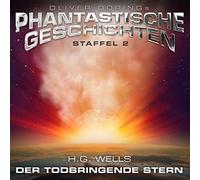 Oliver Doerings Phantastische Geschichten-Staffe - Der Todbringende Stern