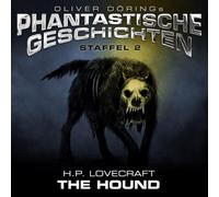 Oliver Doerings Phantastische Geschichten-Staffe - The Hound (H.P.Lovecraft)