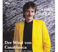 Oliver Hardt - Der Wind von Casablanca