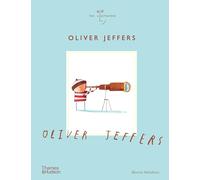 Oliver Jeffers – The Illustrators Series: 9