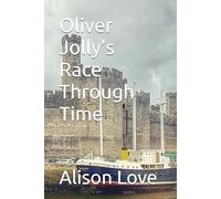 Oliver Jolly’s Race Through Time