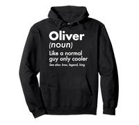 Oliver Like A Normal Guy Only Cooler Legend King Nombre Sudadera con Capucha