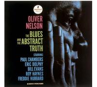 Oliver Nelson - Blues & Abstruct Truth