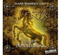 Oliver Rohrbeck - Rauer Donnerstag: Die Schlüssel zum Königreich - Teil 4