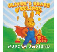 Oliver’s Brave Feelings