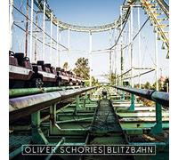 Oliver Schories - Blitzbahn