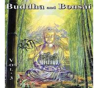 Oliver Shanti - Buddha and Bonsai Vol 3
