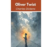 Oliver Twist (Annotated)