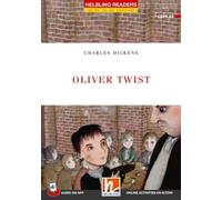 Oliver Twist. Con File audio per il download: Helbling Readers Red Series / Level 3 (A2)