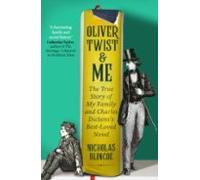 Oliver Twist & Me