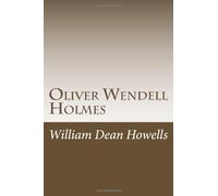 Oliver Wendell Holmes
