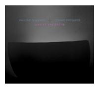 Oliveros, Pauline - Live at the Stone