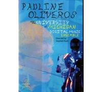 Oliveros, Pauline & the Univers - Pauline Oliveros & the Univers [USA] [DVD]