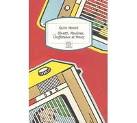 Olivetti, Moulinex, Chaffoteaux et Maury (Motifs)