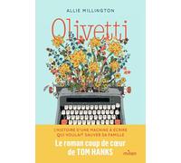 Olivetti: Un garçon, une machine à écrire, et les histoires qui les lient.