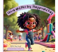 Olivia and Her Big Playground Day