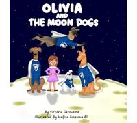Olivia and the Moon Dogs