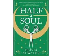 Olivia Atwater Half a Soul (Tapa blanda) Regency Faerie Tales
