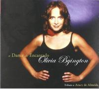Olivia Byington - A Dama Do Encantado