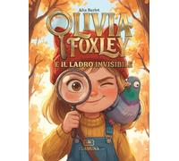 Olivia Foxley e il ladro invisibile