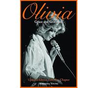 Olivia: Grace and Gratitude: Updated Edition with New Chapter