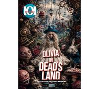 Olivia in Dead's land Coloring Book: The Mysterious World for Stress Relief & Relaxation