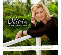 Olivia Newton-John - Grace & Gratitude Renewed