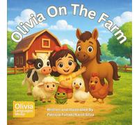 Olivia on the Farm: Simple Words: Animals (Olivia's Simple Words)