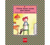 Olivia tiene cosas que hacer: 10 (Cuentos de ahora)