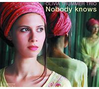 Olivia Trummer Trio – Nobody Knows